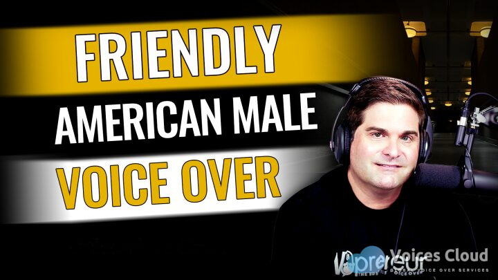 Friendly American Male Voice Over In English