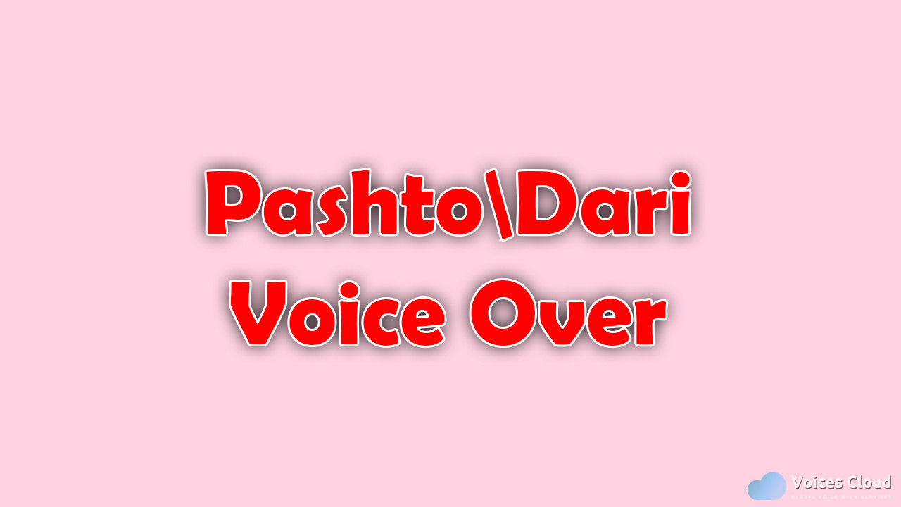 13354Pashto And Dari Voice Over – Female