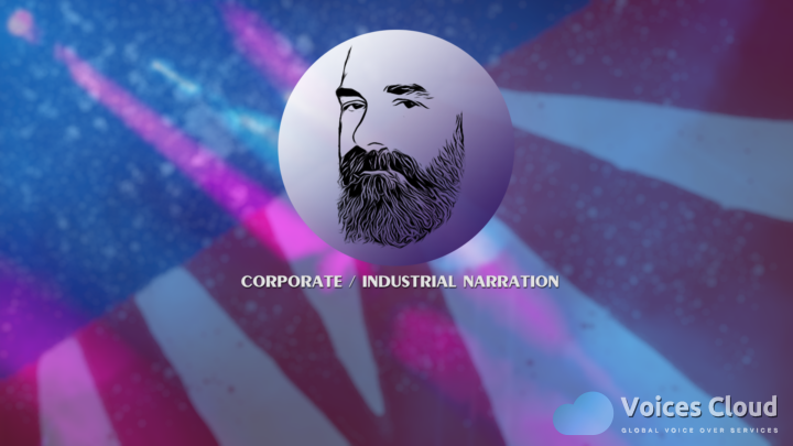 Corporate / Industrial Voice Over