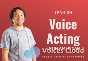 16574Latin American Spanish Voice Acting