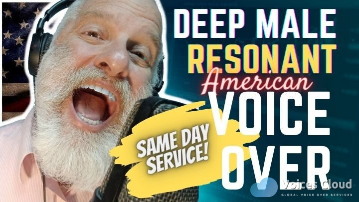 Deep Resonant American Male Voice Over