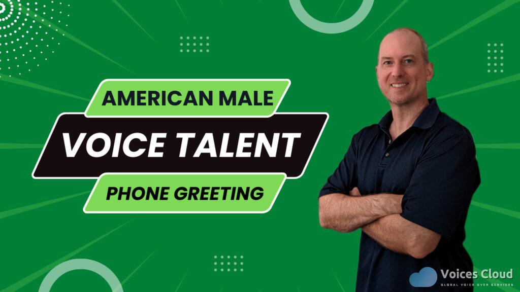 American Voice-Over For Your Professional Phone Greeting Or On-Hold Message