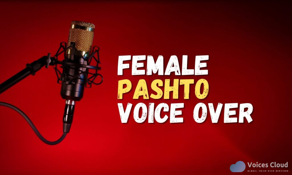 Pashto Voice Over